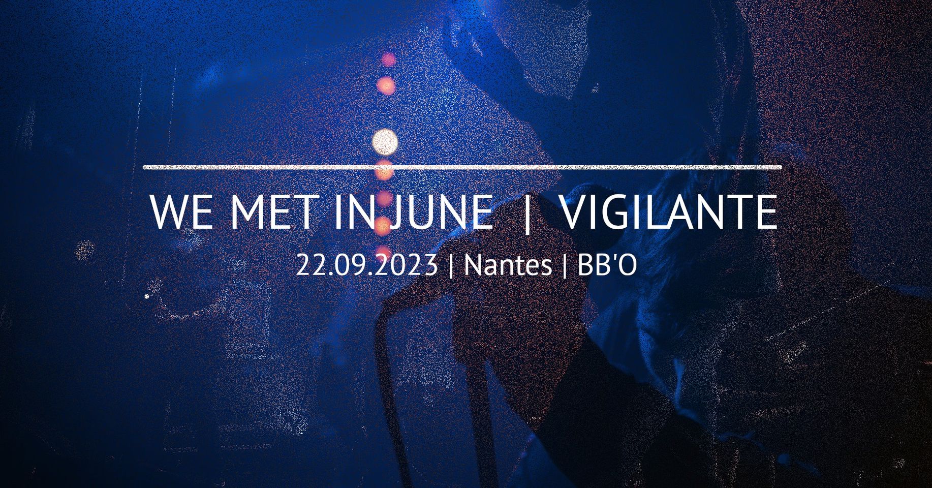 Vigilante concert du 22/09/2023